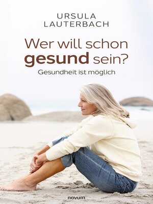 cover image of Wer will schon gesund sein?